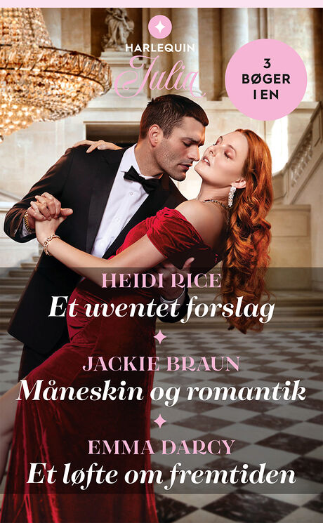Harpercollins Nordic Et uventet forslag /Måneskin og romantik /Et løfte om fremtiden - ebook