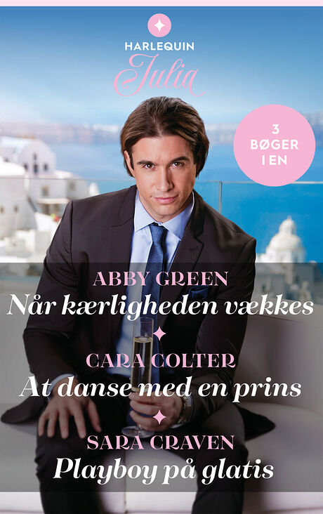 Harpercollins Nordic Når kærligheden vækkes /At danse med en prins /Playboy på glatis - ebook