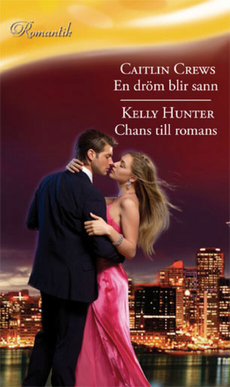 Harpercollins Nordic En dröm blir sann/Chans till romans - ebook
