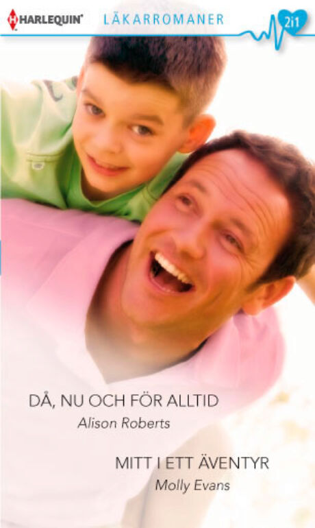 Harpercollins Nordic Då, nu och för alltid/Mitt i ett äventyr - ebook