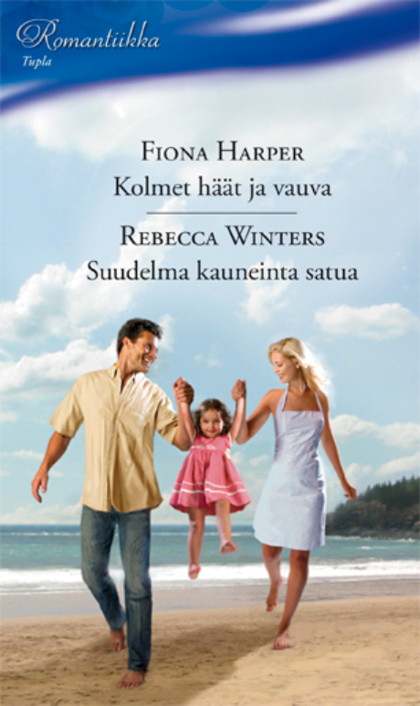 Harpercollins Nordic Kolmet häät ja vauva/Suudelma kauneinta satua - ebook