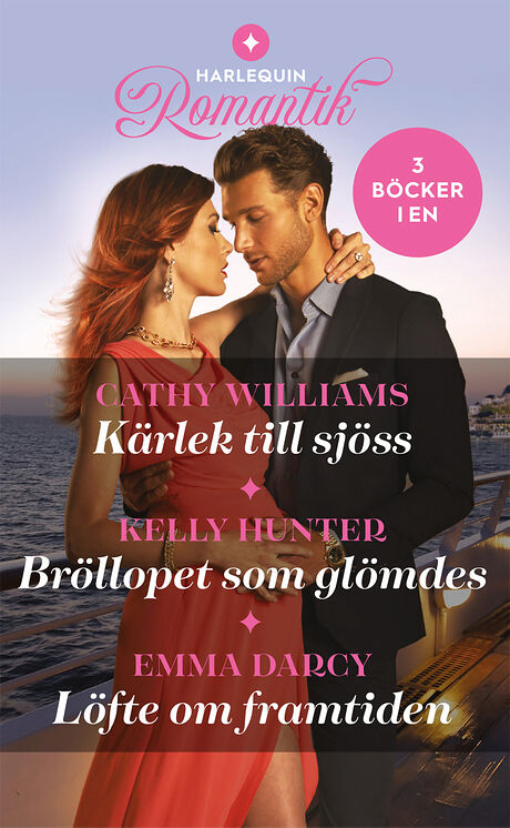 Harpercollins Nordic Kärlek till sjöss/Bröllopet som glömdes/Löfte om framtiden - ebook