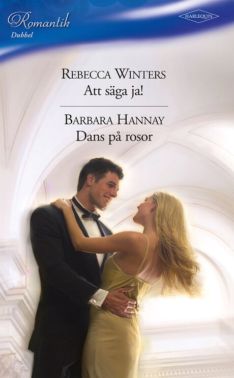 Harpercollins Nordic Att säga ja!/Dans på rosor - ebook