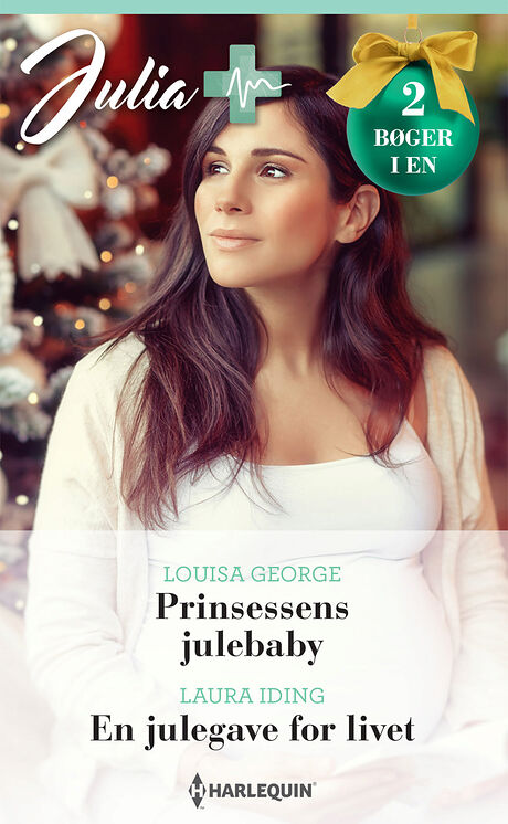 Harpercollins Nordic Prinsessens julebaby/En julegave for livet - ebook