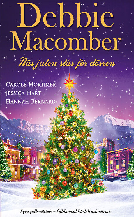 Harpercollins Nordic En jul att minnas/Hög tid för kärlek/En speciell julklapp/Lekar i snön - ebook
