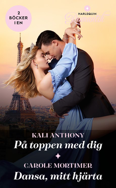 Harpercollins Nordic På toppen med dig / Dansa, mitt hjärta - ebook