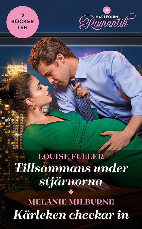 Harpercollins Nordic Tillsammans under stjärnorna / Kärleken checkar in - ebook