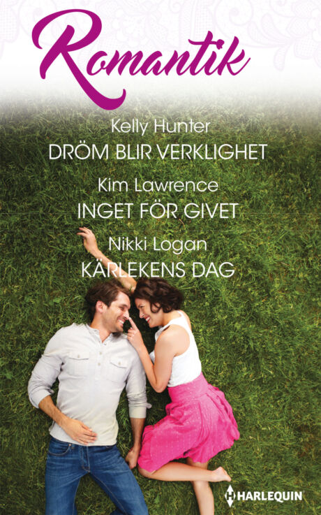 Harpercollins Nordic Dröm blir verklighet/Inget för givet/Kärlekens dag