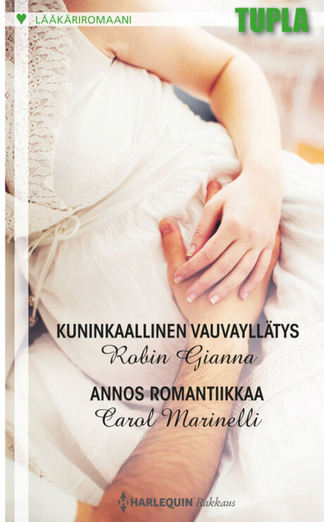 Harpercollins Nordic Kuninkaallinen vauvayllätys/Annos romantiikkaa - ebook