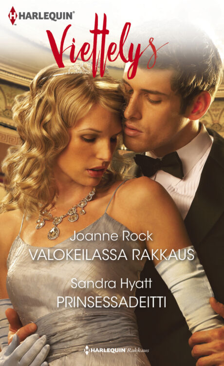 Harpercollins Nordic Valokeilassa rakkaus/Prinsessadeitti