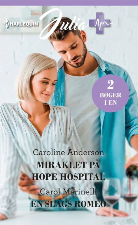 Harpercollins Nordic Miraklet på Hope Hospital/En slags Romeo - ebook