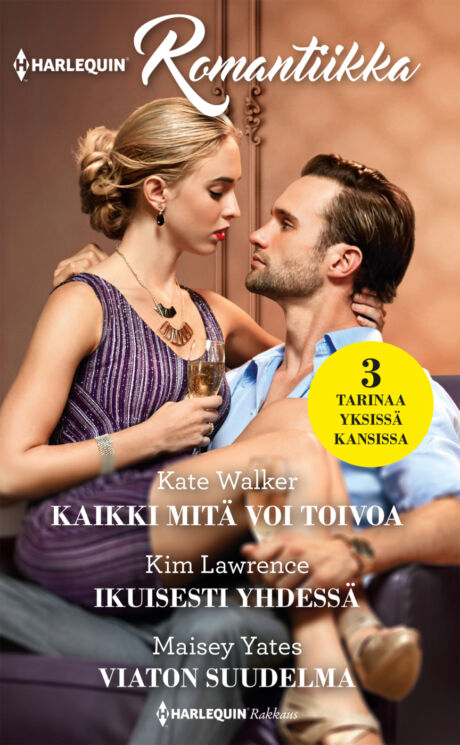 Harpercollins Nordic Kaikki mitä voi toivoa/Ikuisesti yhdessä/Viaton suudelma - ebook
