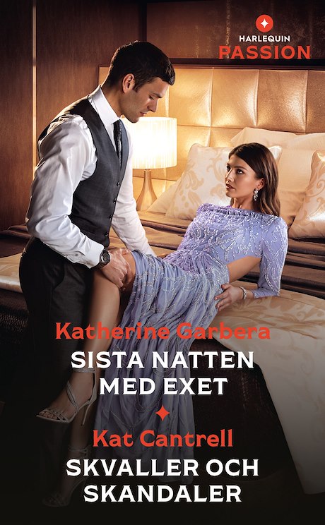 Harpercollins Nordic Sista natten med exet / Skvaller och skandaler - ebook