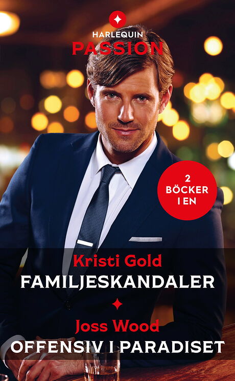 Harpercollins Nordic Familjeskandaler /Offensiv i paradiset - ebook