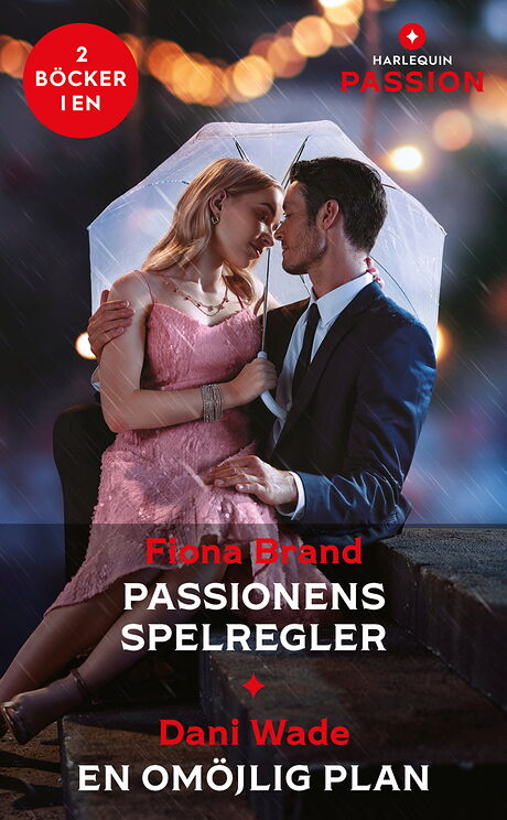 Harpercollins Nordic Passionens spelregler /En omöjlig plan - ebook