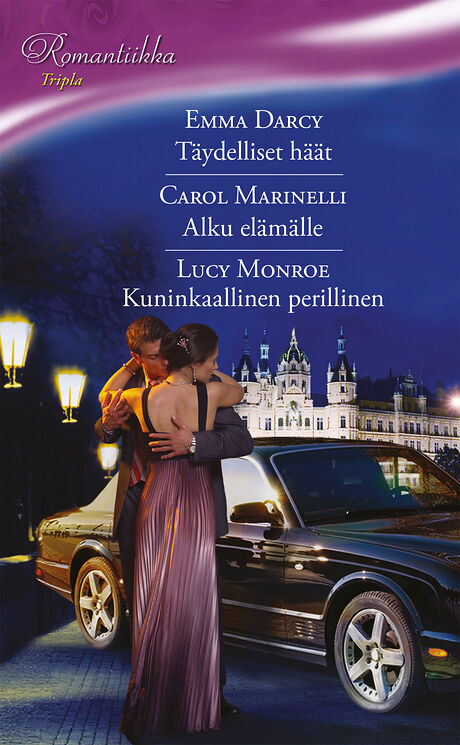 Harpercollins Nordic Täydelliset häät/Alku elämälle/Kuninkaallinen perillinen - ebook