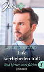 Harpercollins Nordic Luk kærligheden ind! - ebook