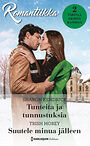 Harpercollins Nordic Tunteita ja tunnustuksia/Suutele minua jälleen - ebook